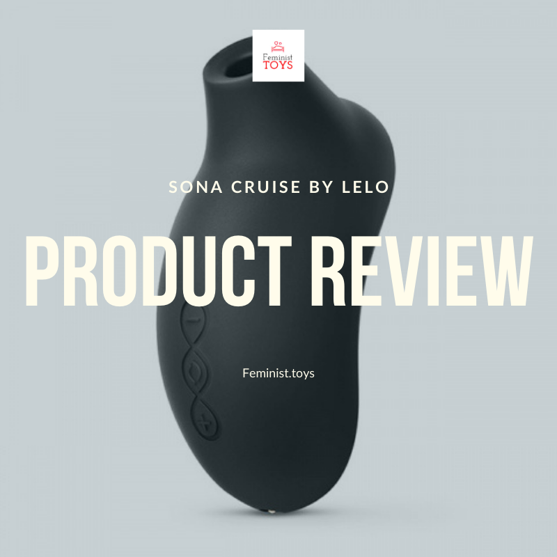 Sona Cruise by LELO Review