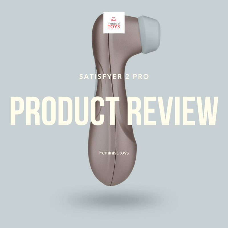 Satisfyer 2 Pro Review