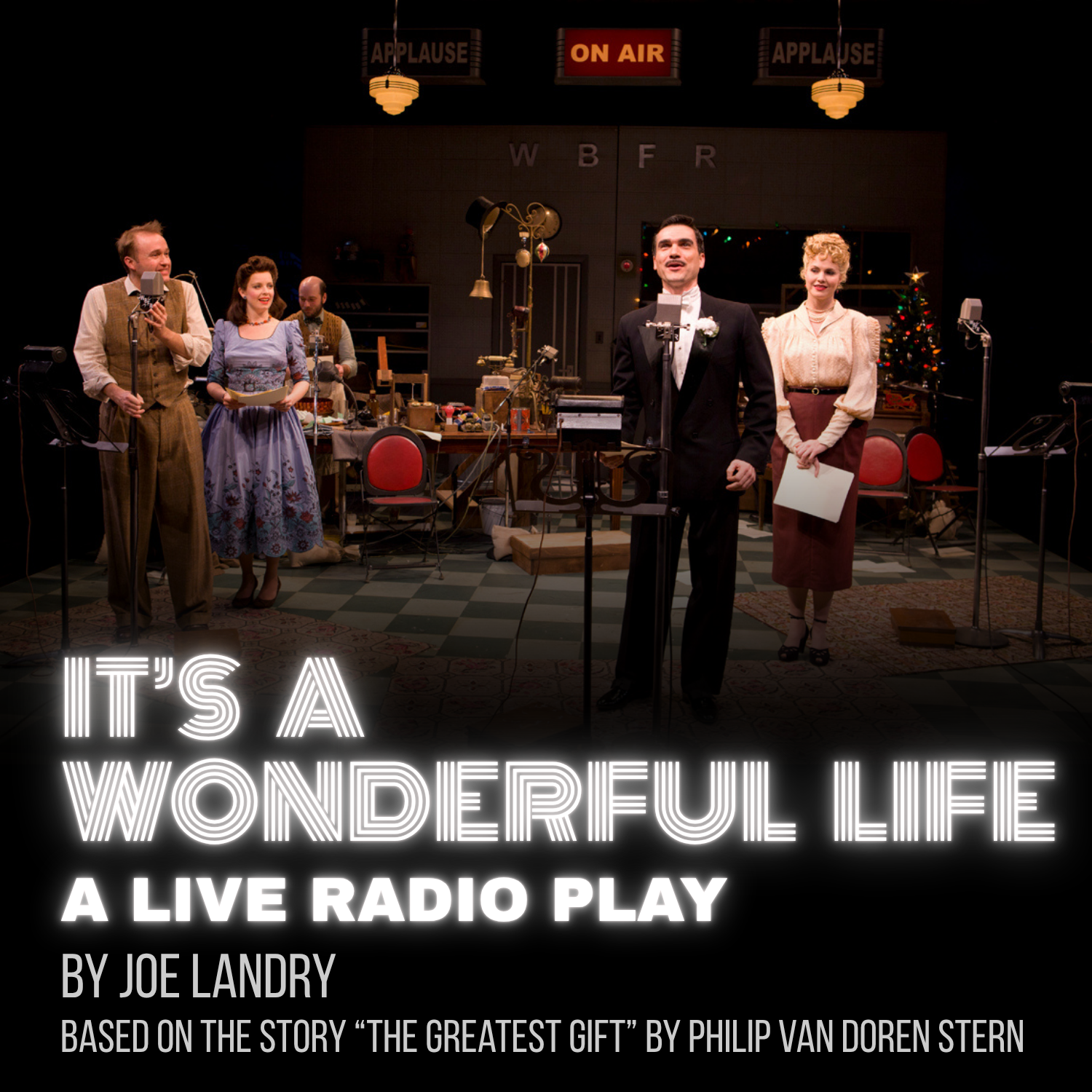 It's a Wonderful Life: A Live Radio Play