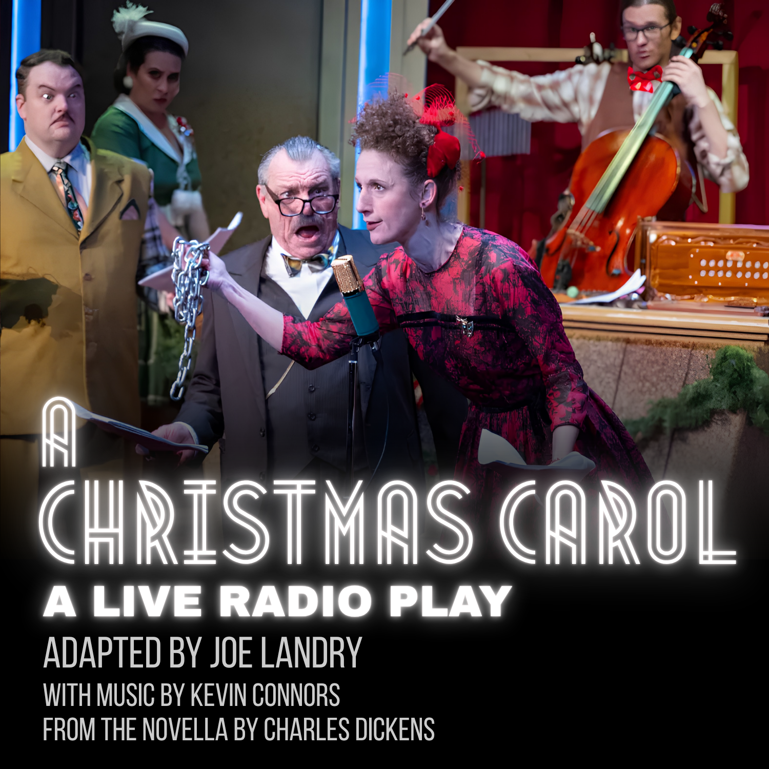 A Christmas Carol: A Live Radio Play