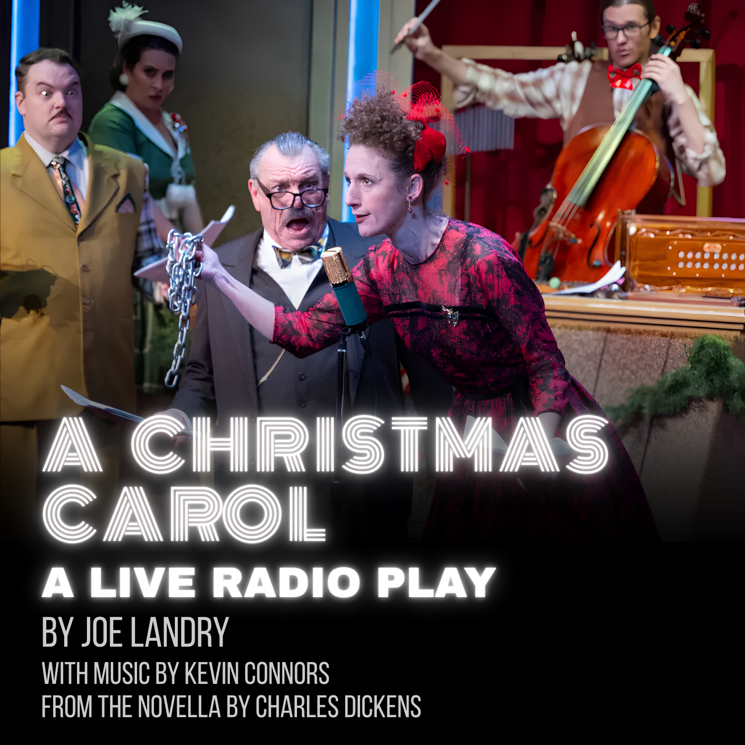 A Christmas Carol: A Live Radio Play