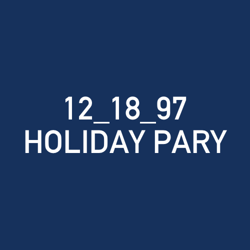 12_18_97 - HOLIDAY PARY .jpg