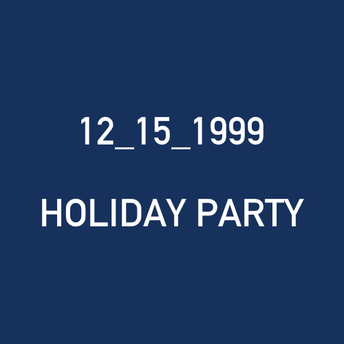 12_15_1999 - HOLIDAY PARTY.png