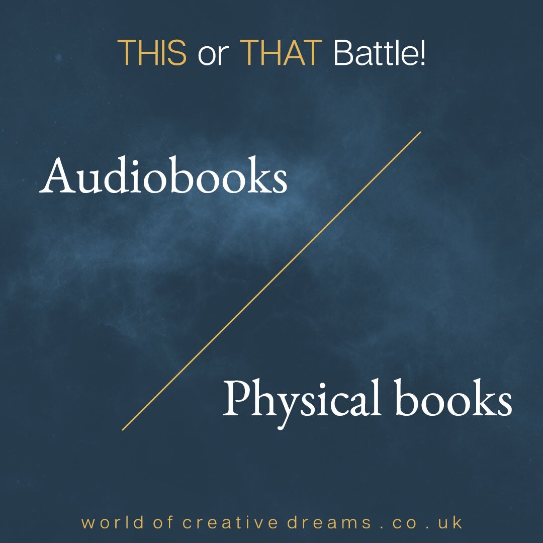 THIS or THAT Battle!

AUDIOBOOKS vs PHYSICAL BOOKS

Take a side and tell us in the comments which one you prefer and why you like it more.

And NO, you cannot be Switzerland going for both and being neutral. You'll get disqualified for that 😉 Lol!

