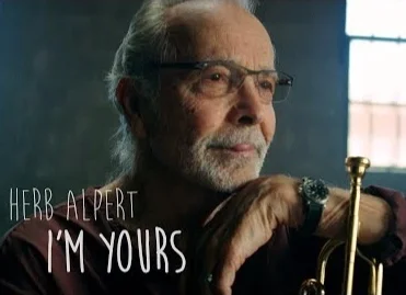 HERB ALPERT - I'M YOURS (Official Video)