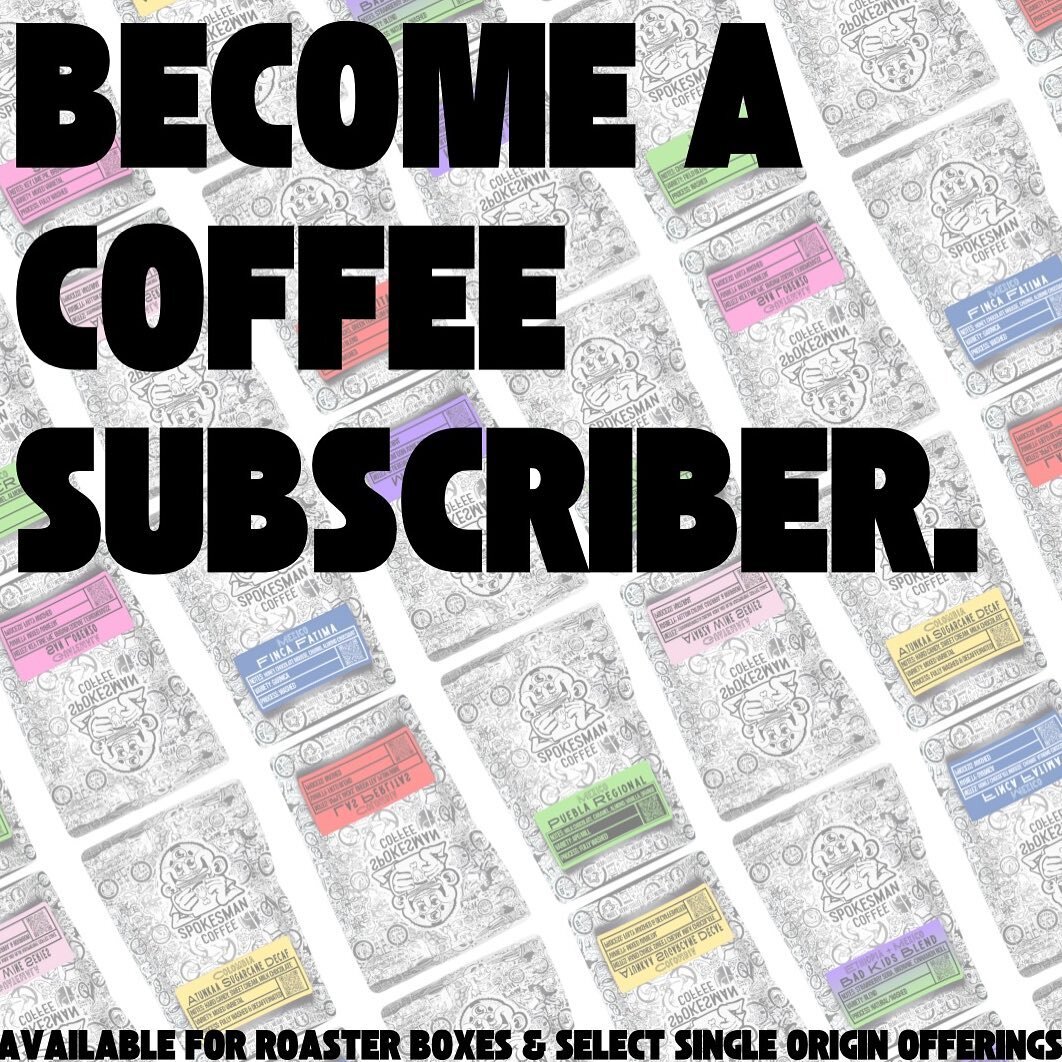 Subscriptions have UPGRADED!

2lb and 5lb subscriptions are NOW available online only. Pick your coffee, choose your grind, and select your subscription frequency! 

🔥 Next 5 subscribers will receive a free mug with their first order!