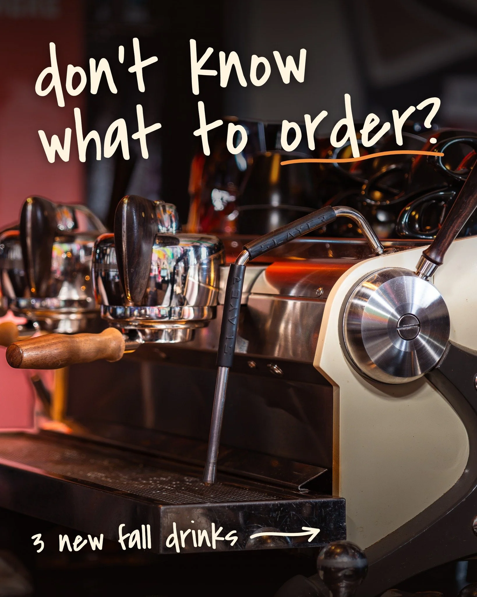 Don't know what to order? Try one of our new fall drinks &rarr;