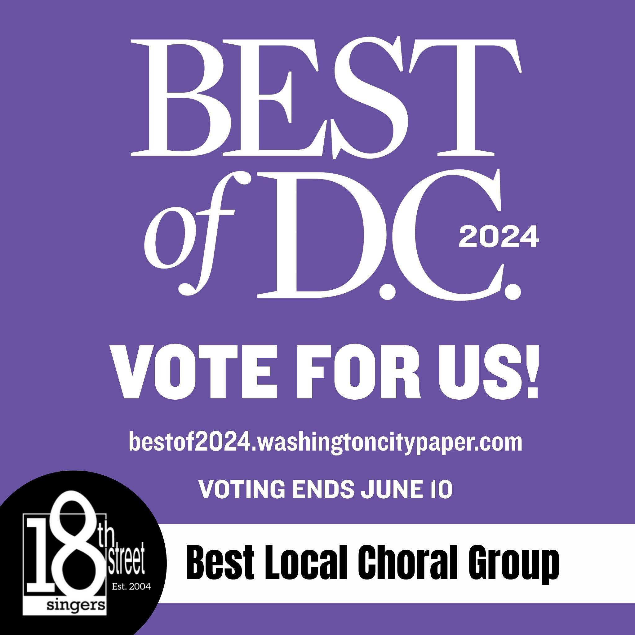 Spring has sprung in DC, and we know what that means: Best of DC 2024 voting! Take 3 mins right now to submit your vote for us as Best Local Choral Group again this year! 

Thank you to everyone for voting between now and June 10th at 5pm! Link in ou