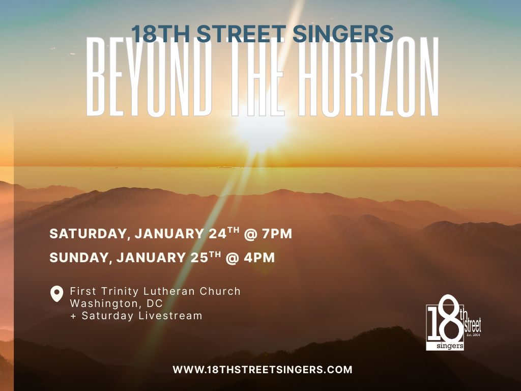 Beyond the Horizon: 18th Street Singers Winter Concert