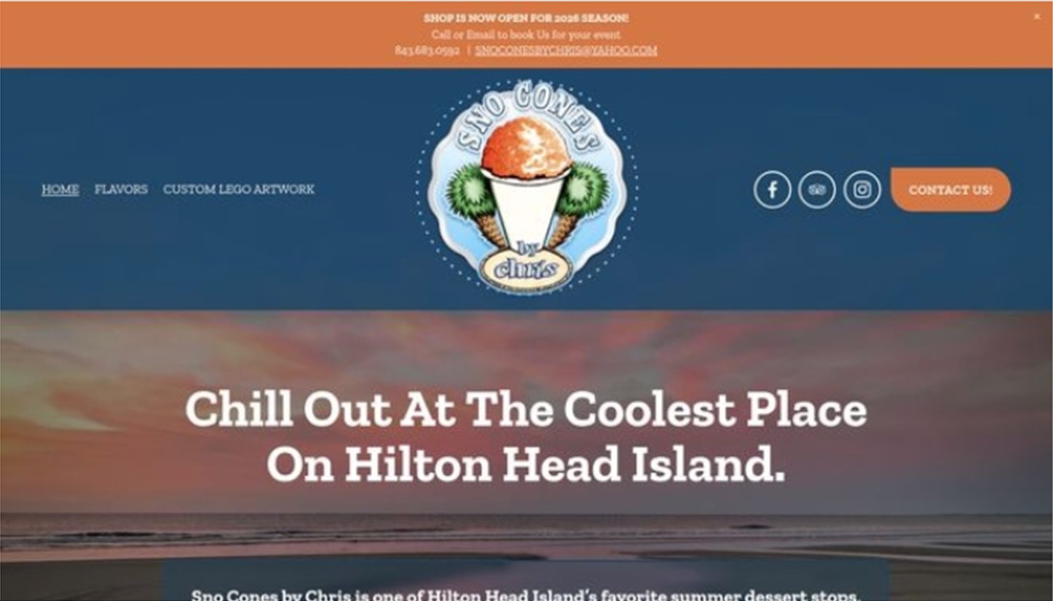 A website homepage for 'Sno Cones By Chrissy' featuring a logo of a snow cone with the name and graphics of two green palm trees. The site promotes snow cones as a cool summer treat on Hilton Head Island, with navigation links for flavors, custom LEGO artwork, and a contact button. The header includes seasonal shop hours and contact information.