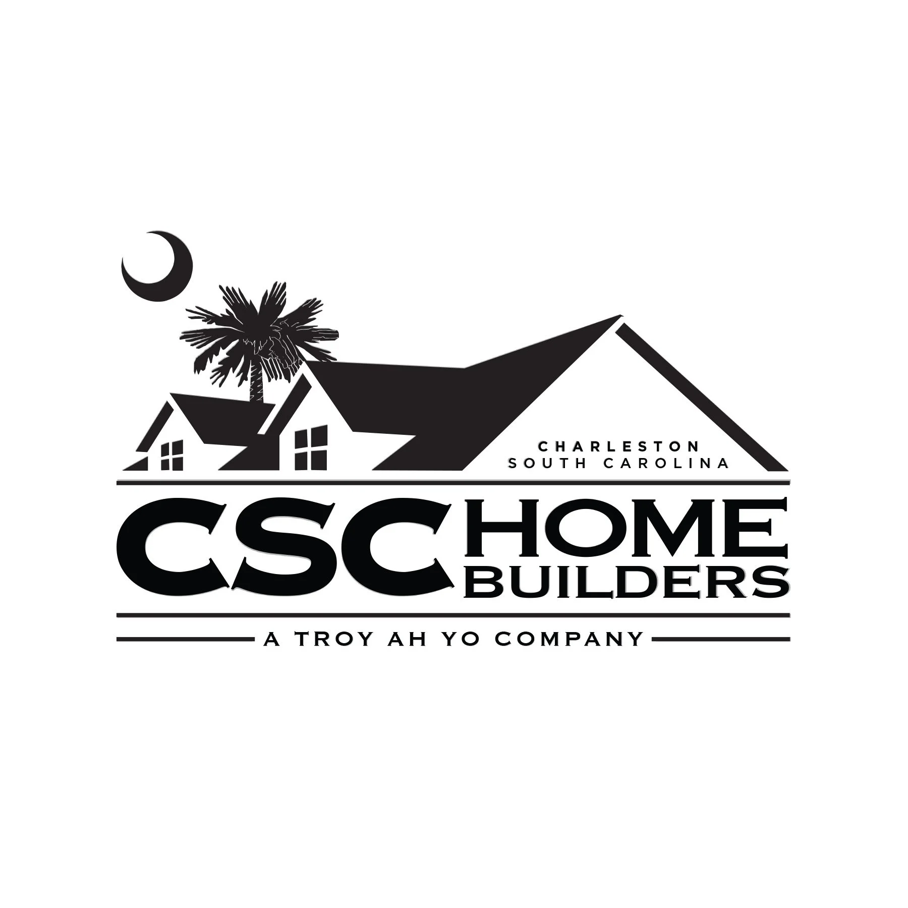 Black and white logo for CSC Home Builders, a Troy, Alabama-based company, features a house with a palm tree, crescent moon, and text including location and company motto
