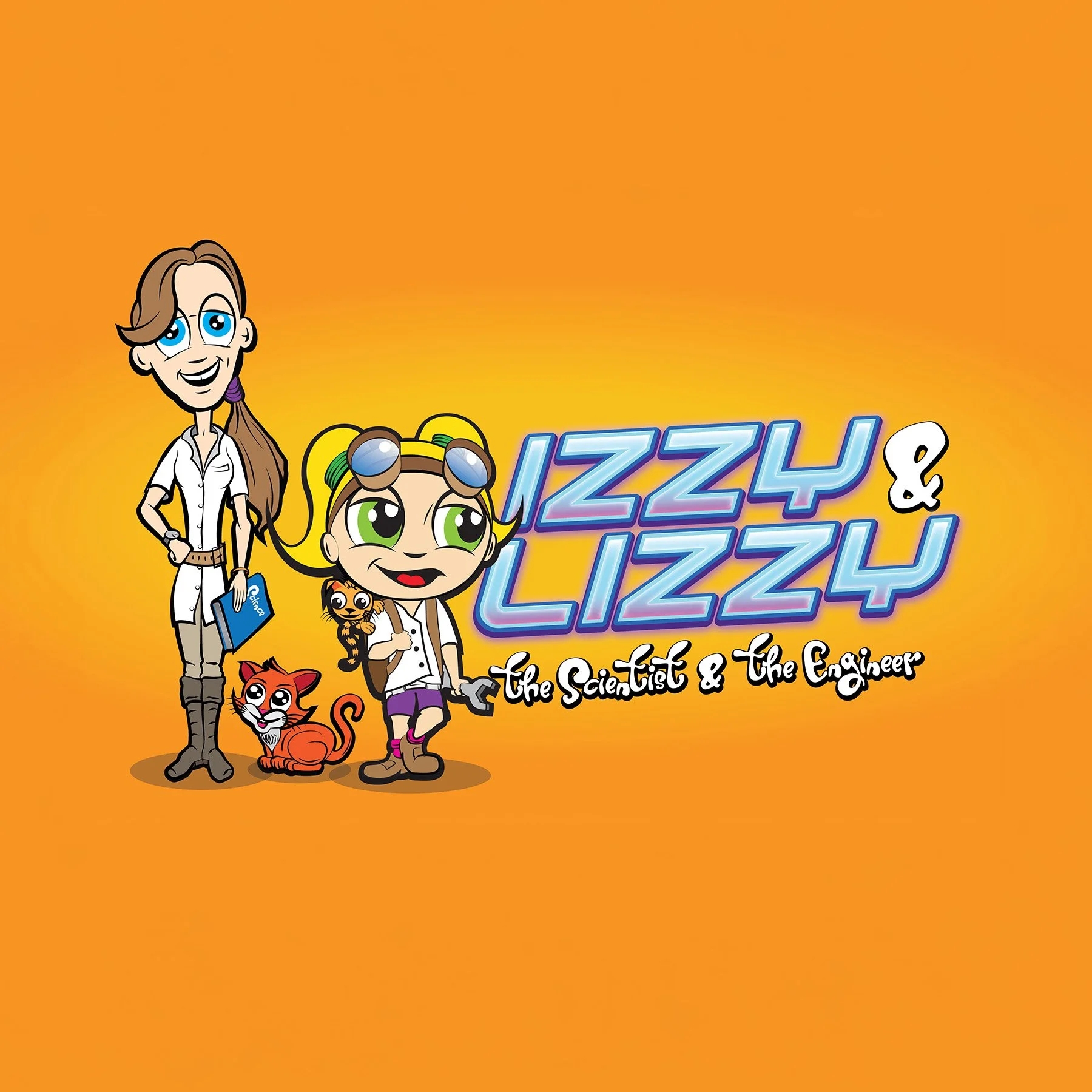Colorful cartoon illustration featuring two female scientists, a cat, and a dog, with the title 'Izzy & Lizzy: the Scientist & the Engineer' on a bright orange background.