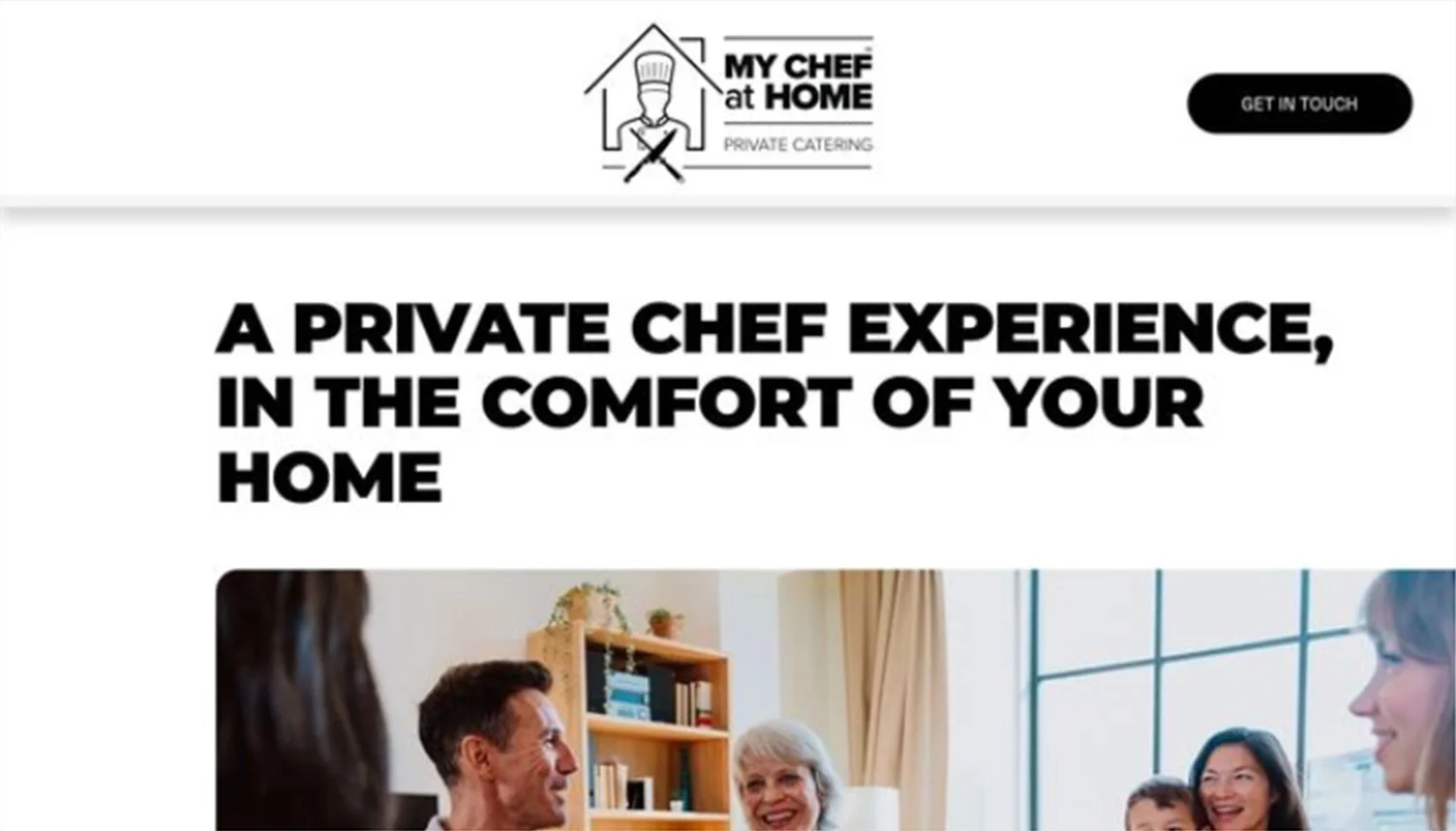 Website homepage for 'My Chef at Home', featuring a logo of a chef's hat and crossed utensils, with a headline promoting private chef services at home and a photo of a family happily cooking together.