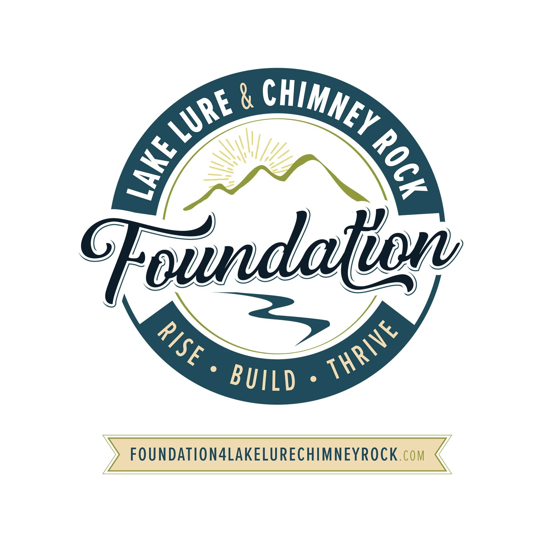 Circular logo with mountains, sun, and river, with the words 'Lake Lure & Chimney Rock Foundation' and the slogan 'Rise, Build, Thrive' surrounding it, and a website URL 'foundation4lakelurechimneyrock.com' at the bottom.