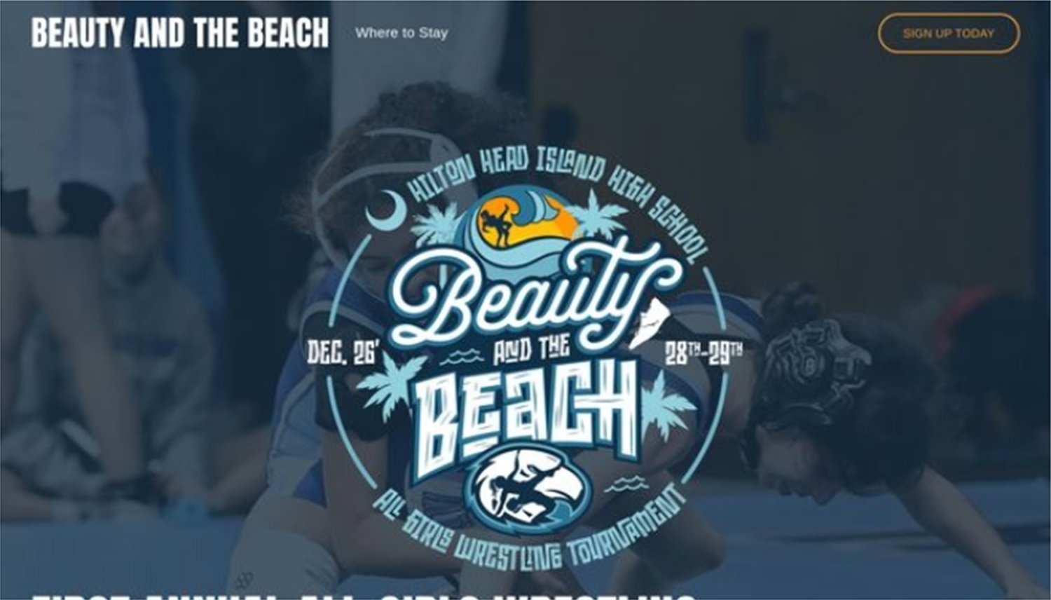 Event poster for 'Beauty and the Beach' wrestling tournament at Hilton Head Island High School, December 26-28, featuring beach and summer themes with a sunset, palm trees, and a surfer silhouette.