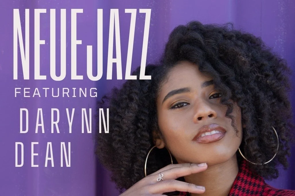 NeueJazz Featuring Darynn Dean