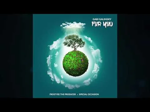 For You (feat. Gabi Galinsky) (Lyric Video)