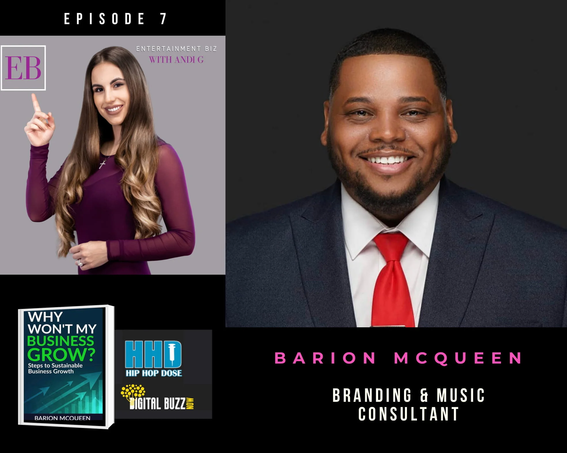 Entertainment Biz Podcast With Andi G Episode 07 - Barion McQueen