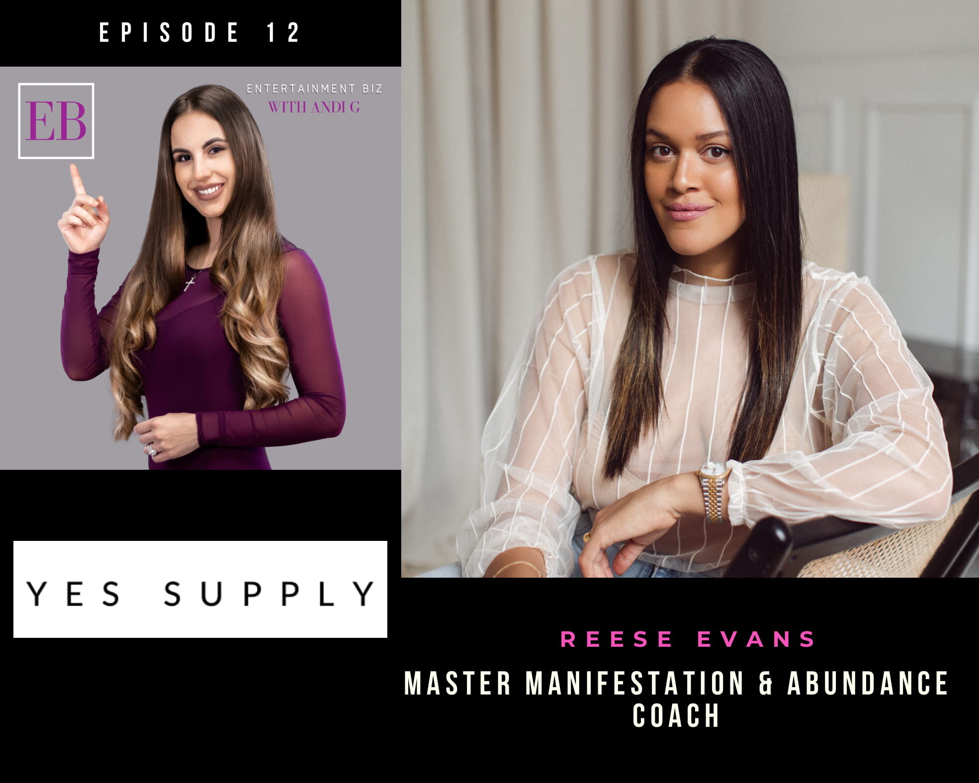 Entertainment Biz Podcast With Andi G Episode 12 - Reese Evans ON: How To Make Your Own Success &amp; Happiness
