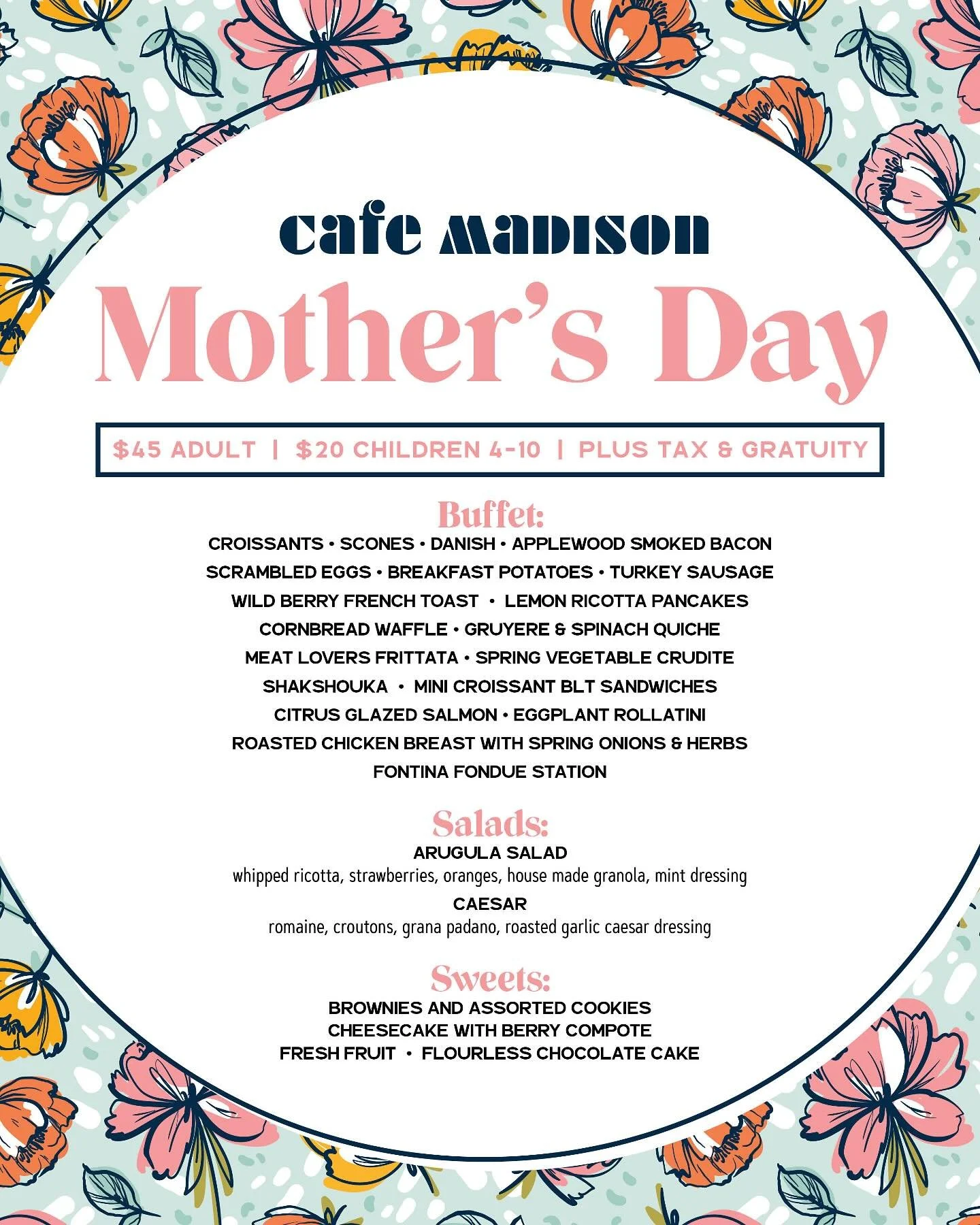 Join us as we Celebrate Mom with or Mother’s Day Brunch buffet at our Cafe Madison, Madison Ave. location only!
Call and make your reservations today! ๐๐ท