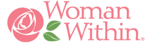 Woman Within® is a global not-for-profit organization offering programs and opportunities for women to discover the power and beauty that resides within them. Our mission is simple: to empower women. Learn more...