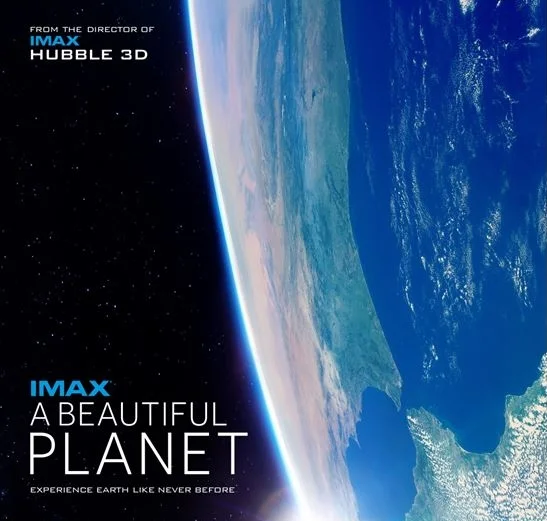 IMAX Film A Beautiful Planet 