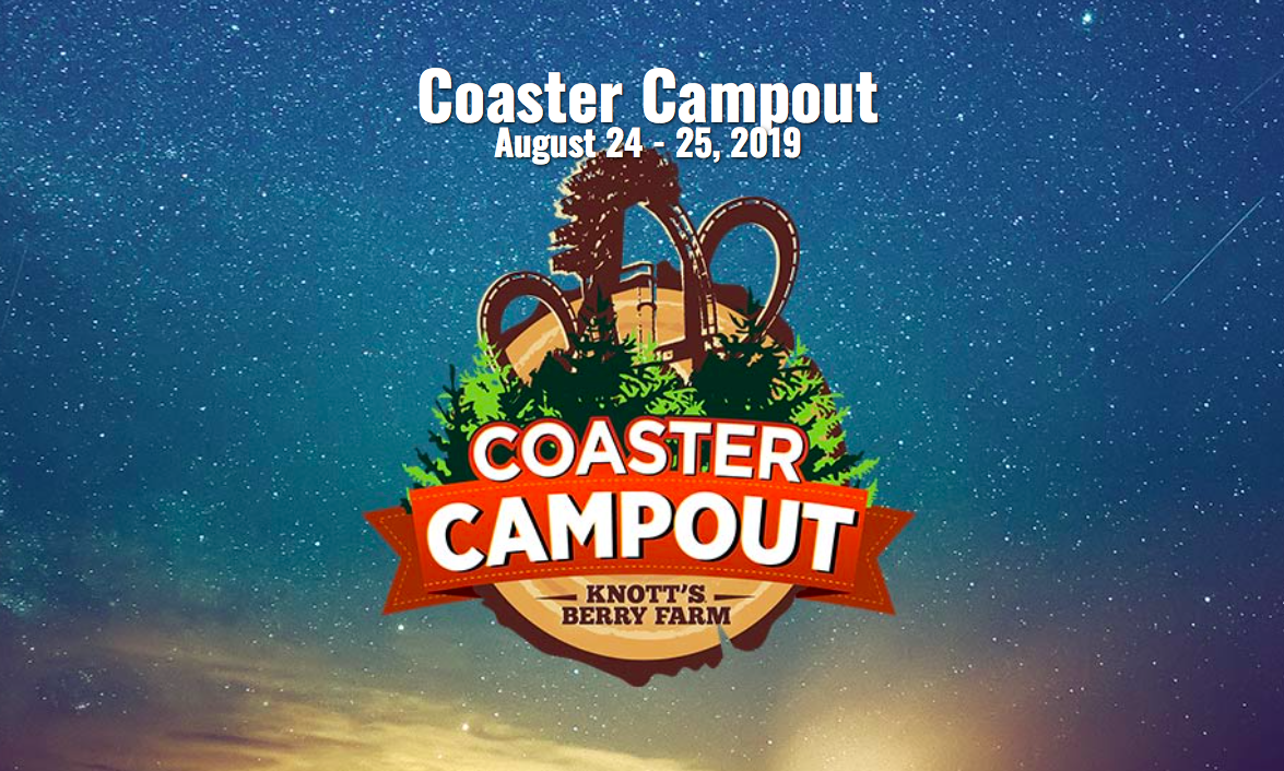 COASTER CAMPOUT at Knotts Berry Farm — Cleverly Catheryn