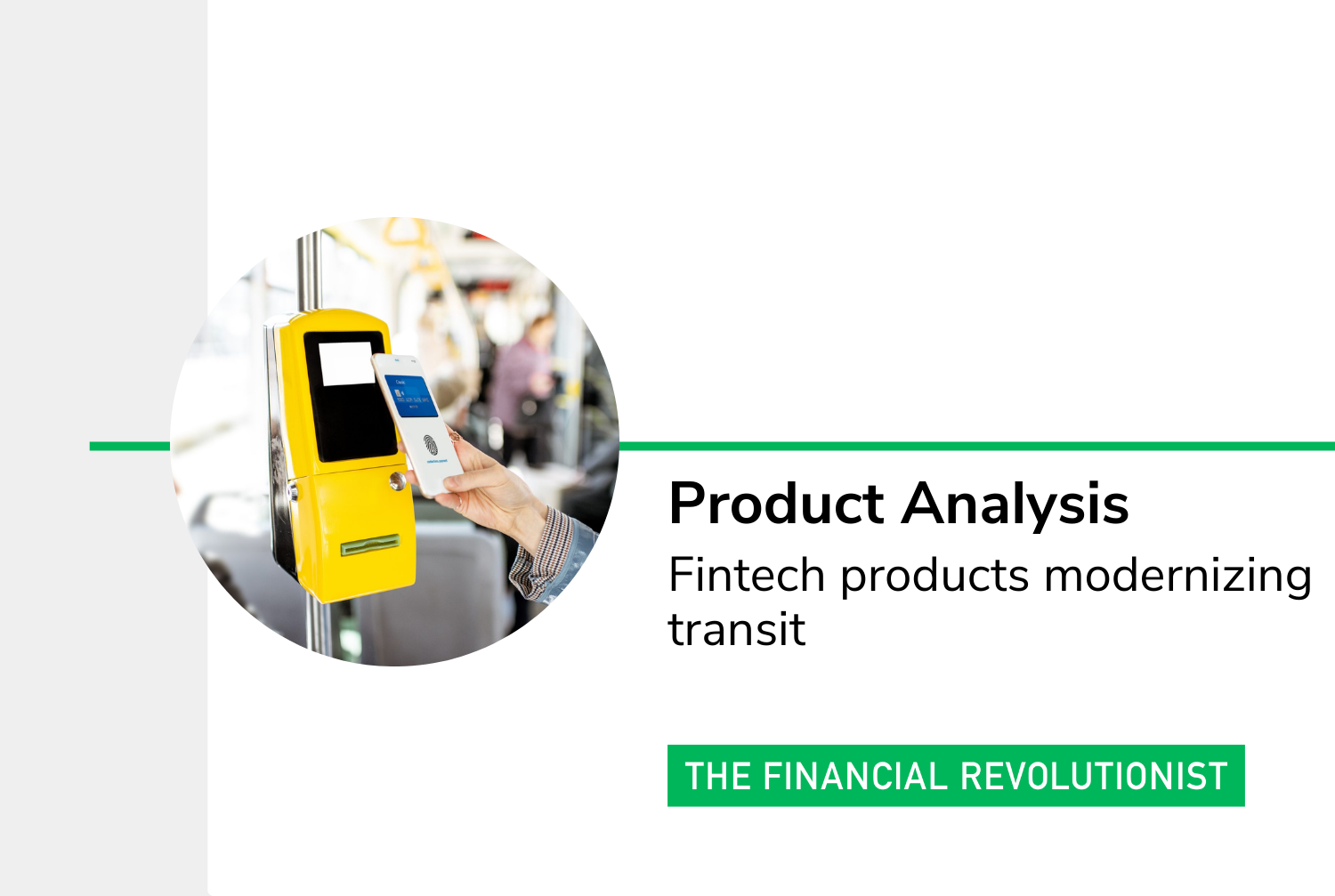Fintech products modernizing transit