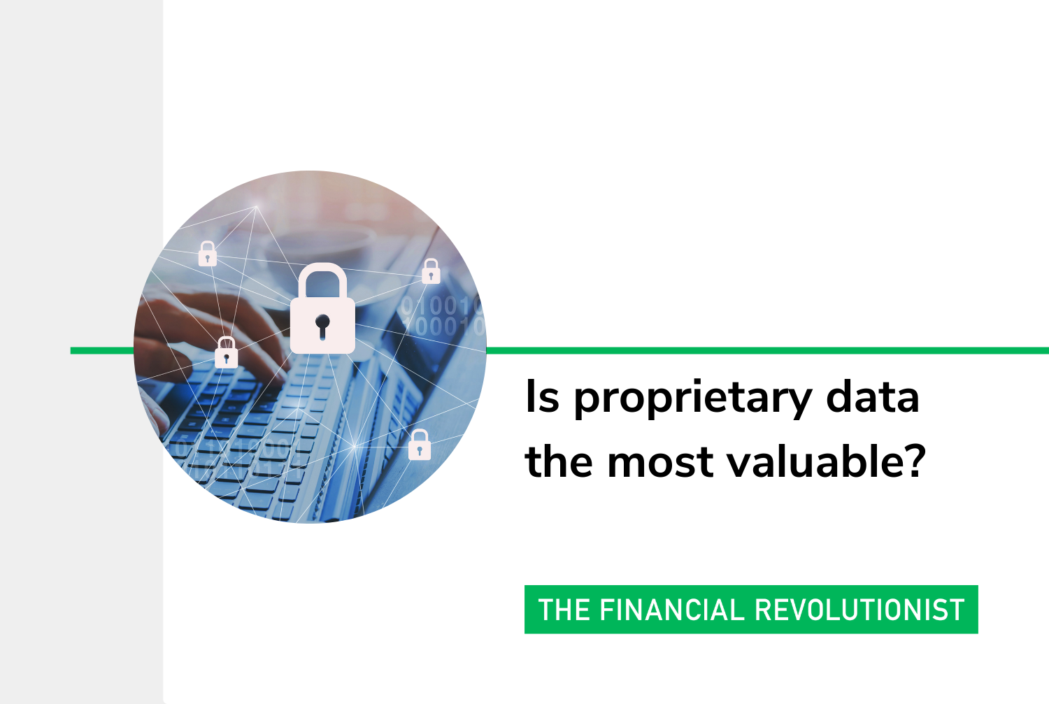 Is proprietary data the most valuable?