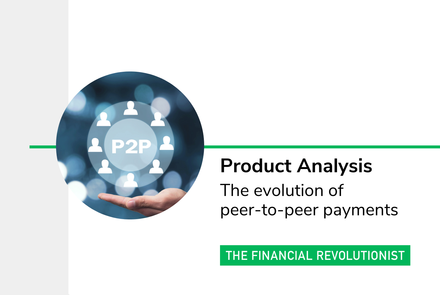 The evolution of peer-to-peer payments