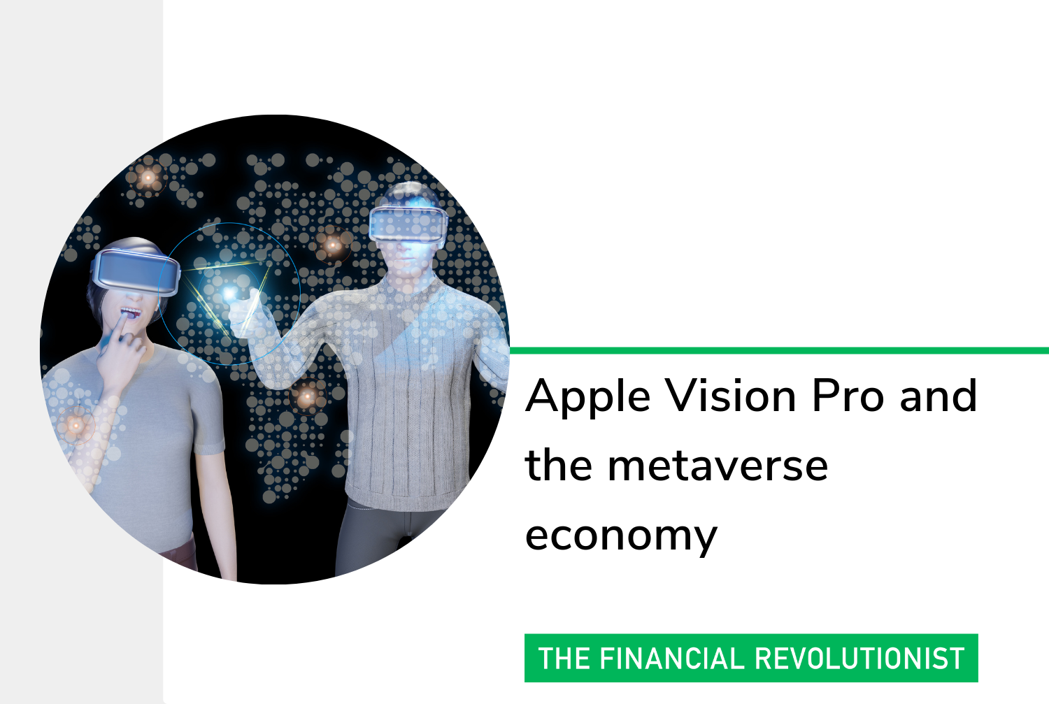 Apple Vision Pro and the metaverse economy