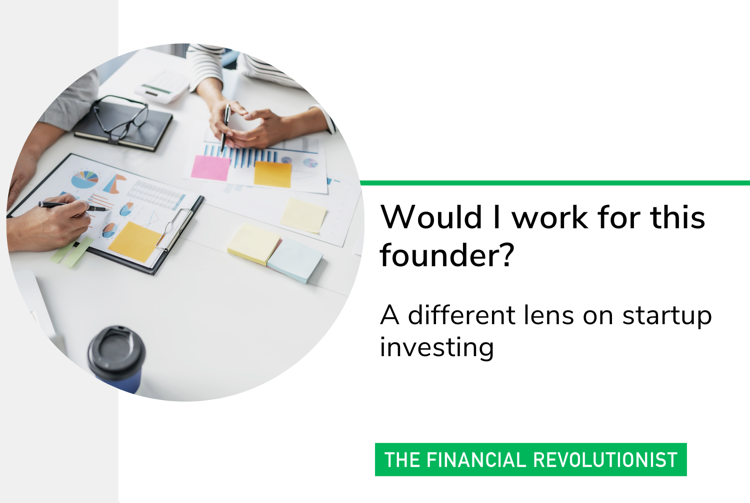 Would I work for this founder?