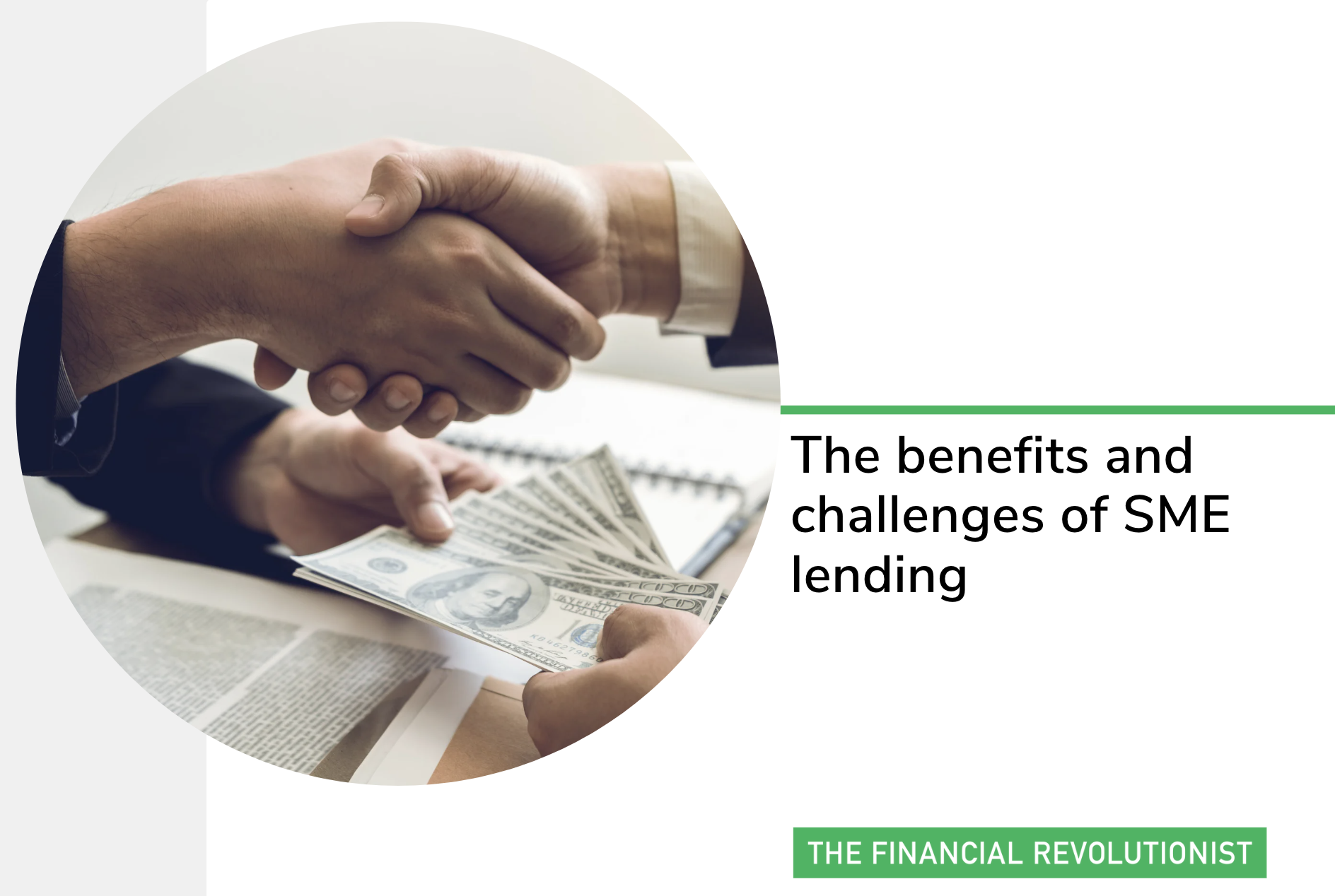The benefits and challenges of SME lending