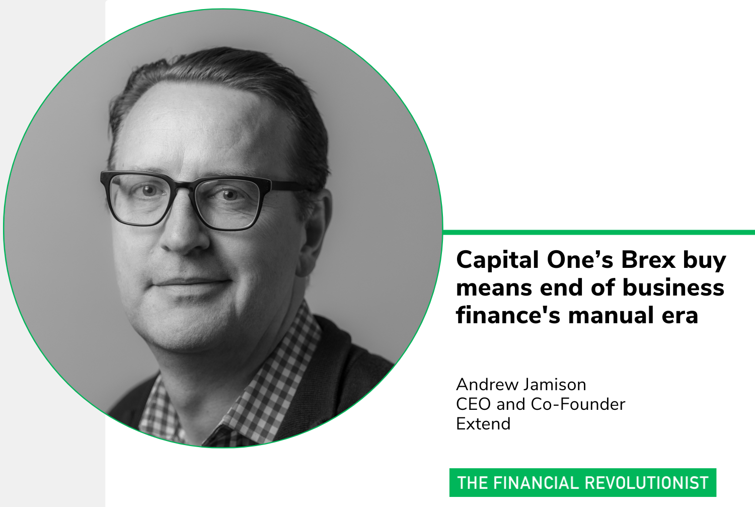 Capital One’s Brex buy means end of business finance's manual era