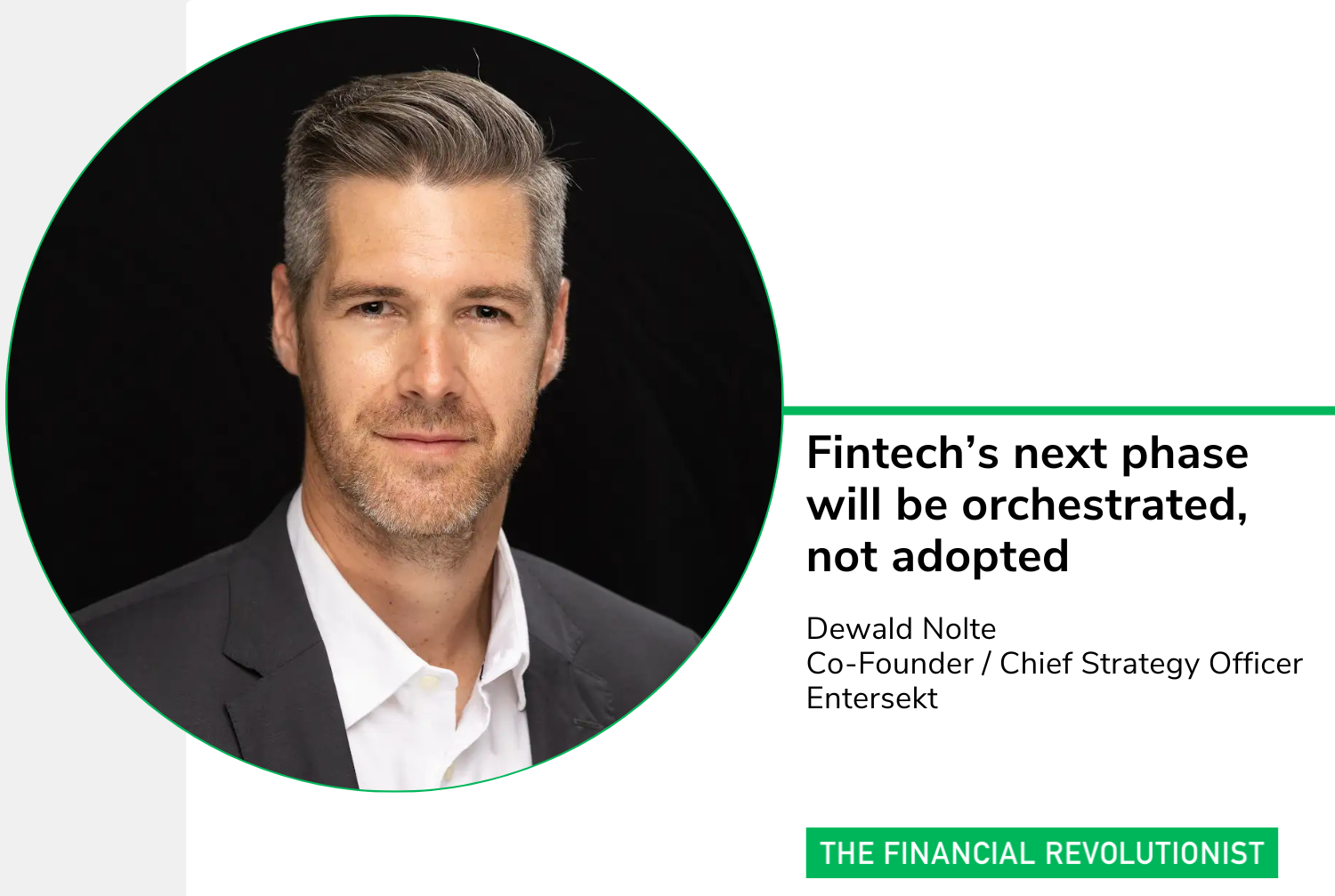 Fintech’s next phase will be orchestrated, not adopted