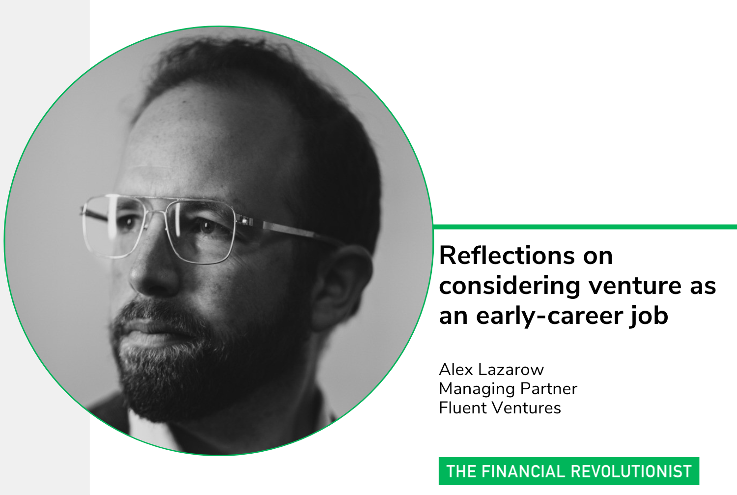 Reflections on considering venture as an early-career job