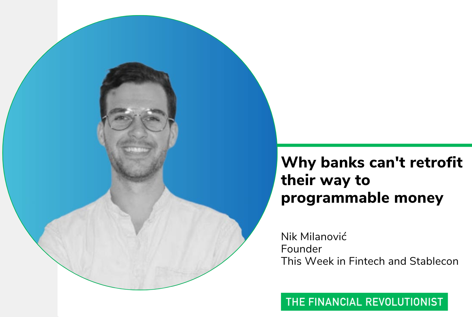 Why banks can't retrofit their way to programmable money 