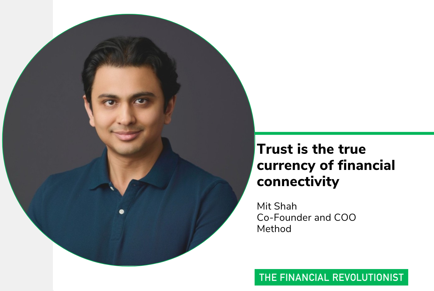  Trust is the true currency of financial connectivity