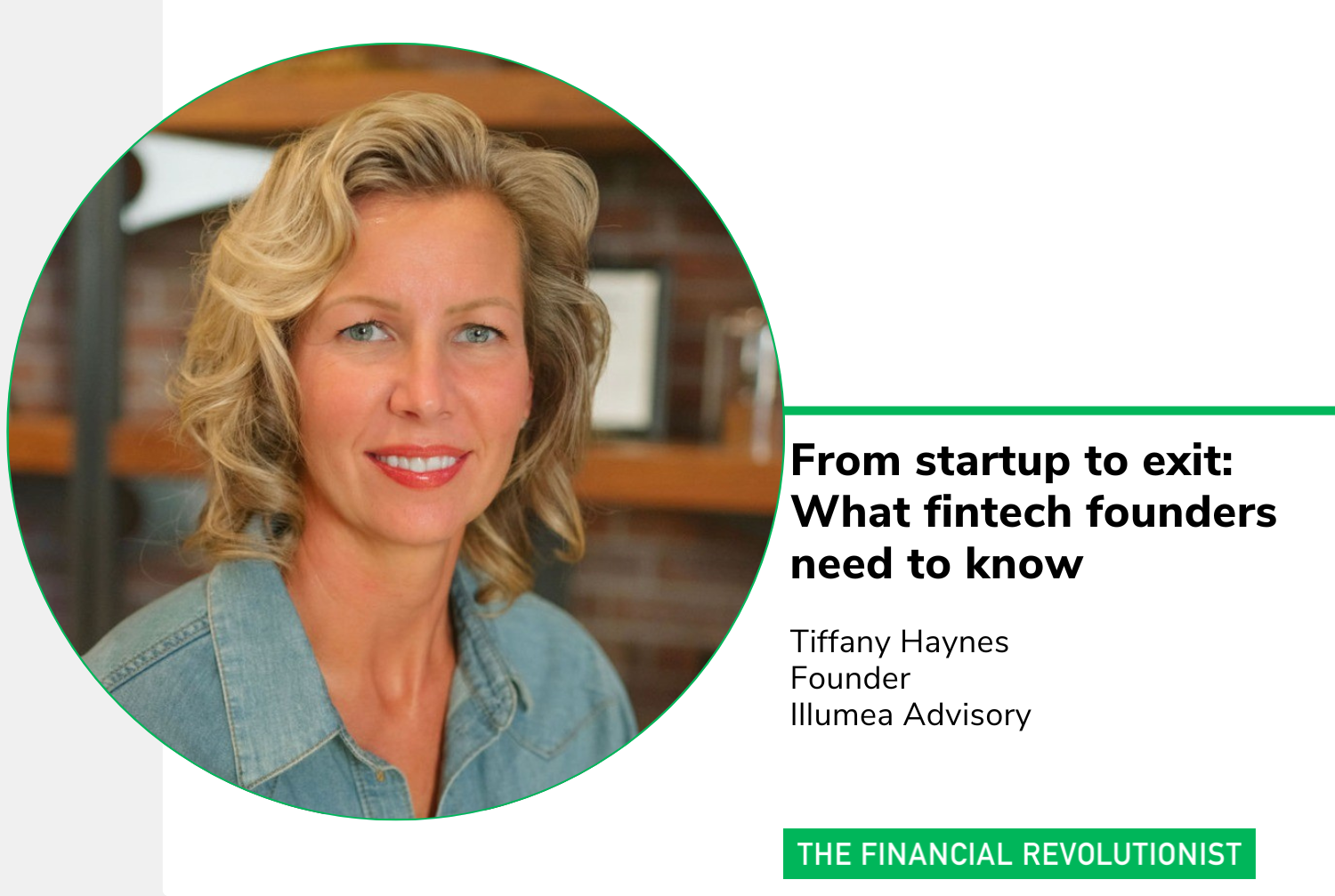 From startup to exit: What fintech founders need to know