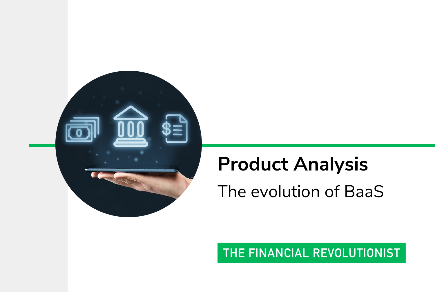 The evolution of BaaS — The Financial Revolutionist