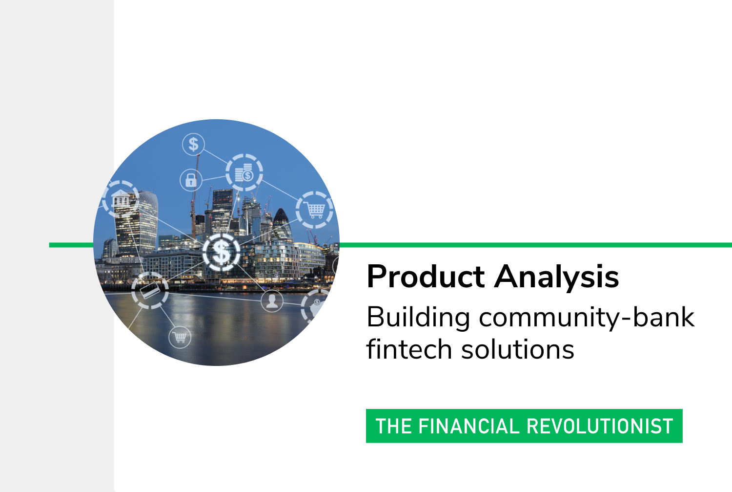 Building community-bank fintech solutions — The Financial Revolutionist