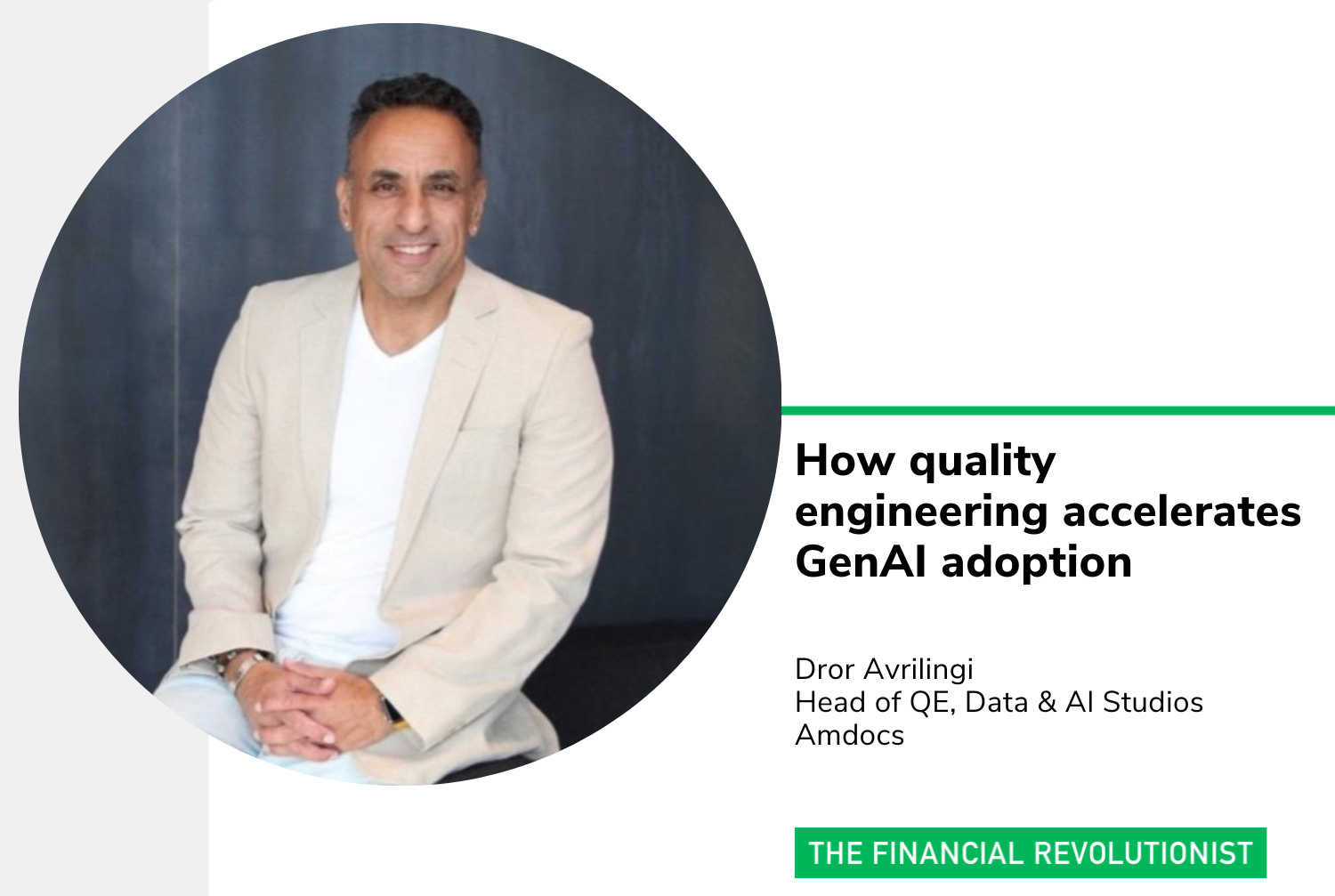 How quality engineering accelerates GenAI adoption — The Financial ...