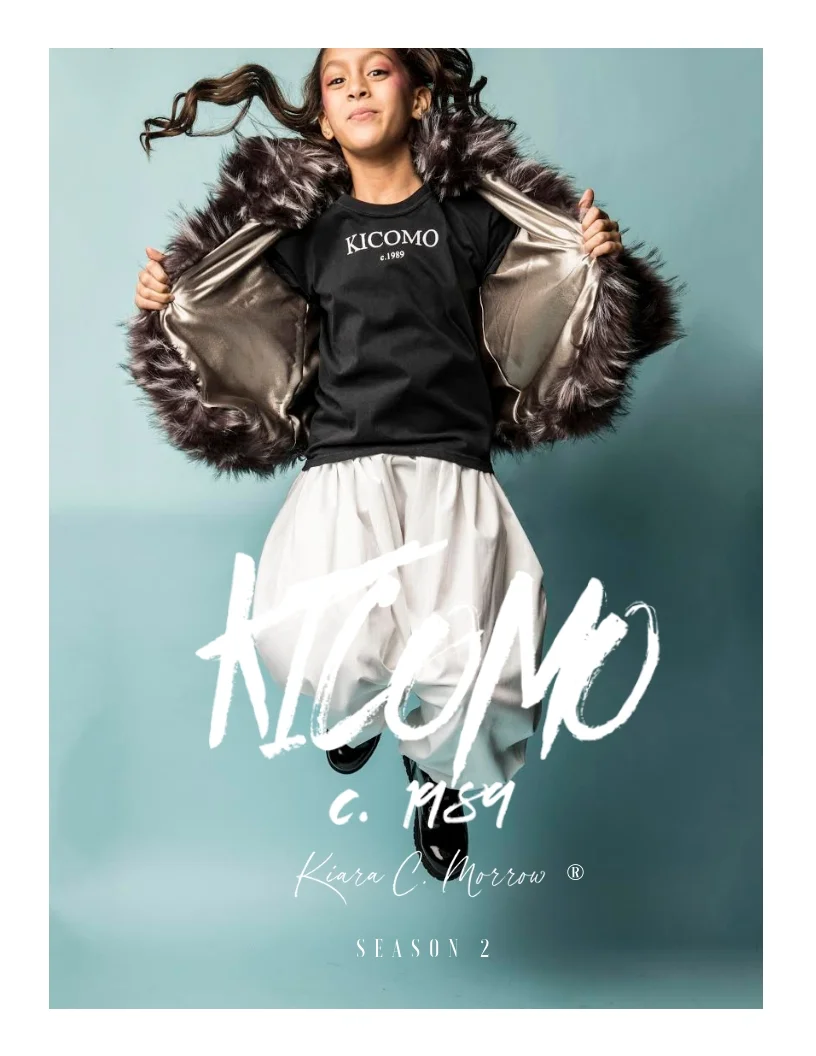 Kicomo by Kiara C. Morrow Season 2.jpg