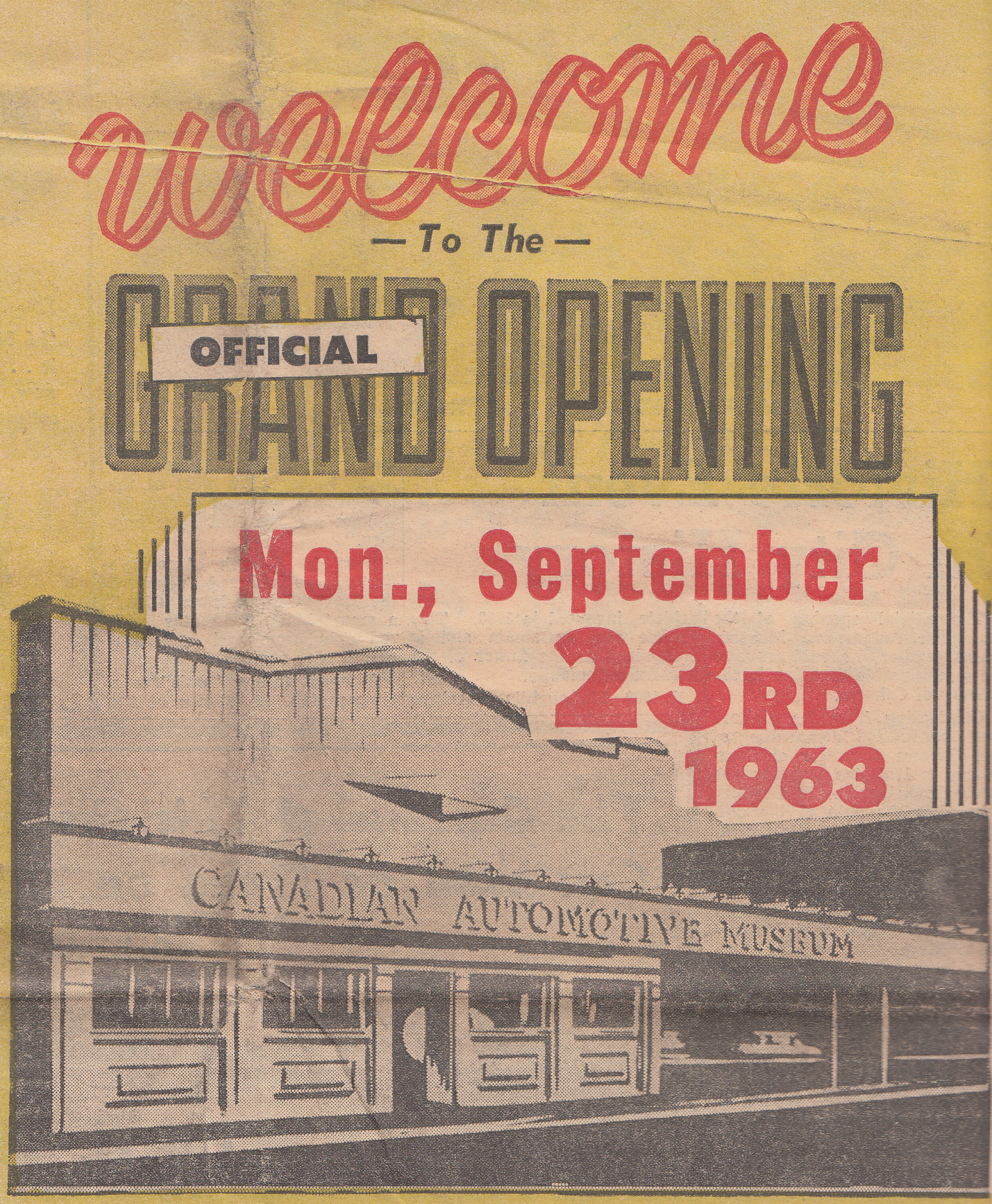 The Canadian Automotive Museum opened on September 23, 1963 at 99 Simcoe St. South. 