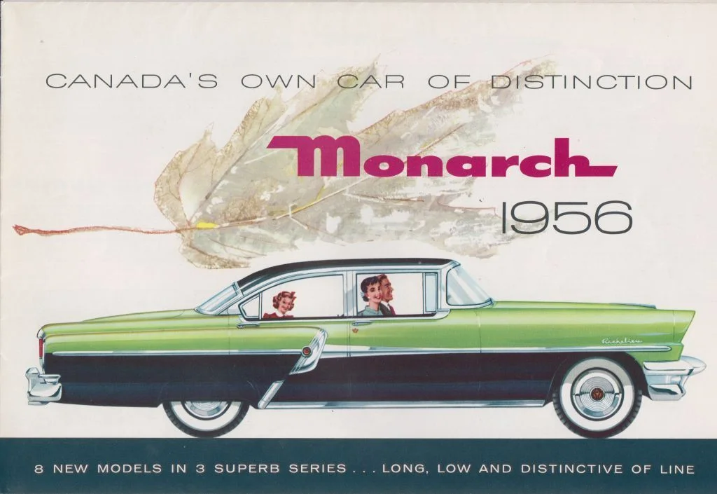 Promotional image of a Monarch, 1956 . Collection of the Canadian Automotive Museum.