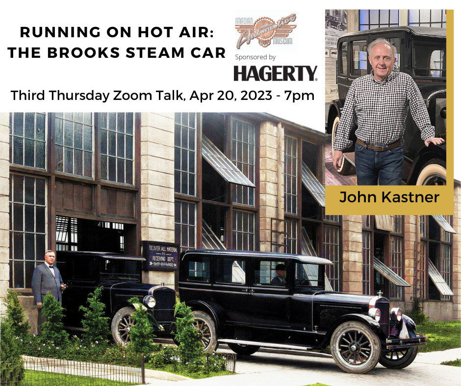 Third Thursday Talk Running on Hot Air The Brooks Steam Car