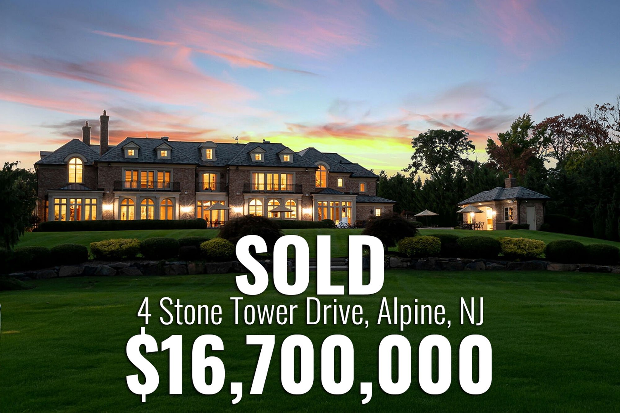 4 Stone Tower Drive in Alpine New Jersey sold for $16.7 million