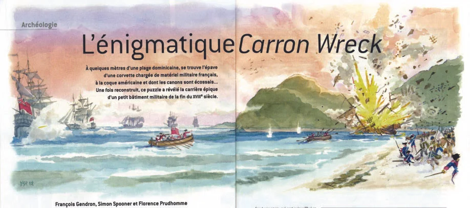 Above: The specially commissioned painting of the sinking of Le Dragon for Pour La Science autumn 2012 edition is shown above. The gallant Captain beached his ship with great skill missing the reefs, to ensure the spy and the secret documents were not captured by the English Admiral Hood's squadron in 1783. When the spy and all his crew had got off the ship the captain then went back on board and deliberately set demolition charges to blow up his corvette as shown in the painting.
