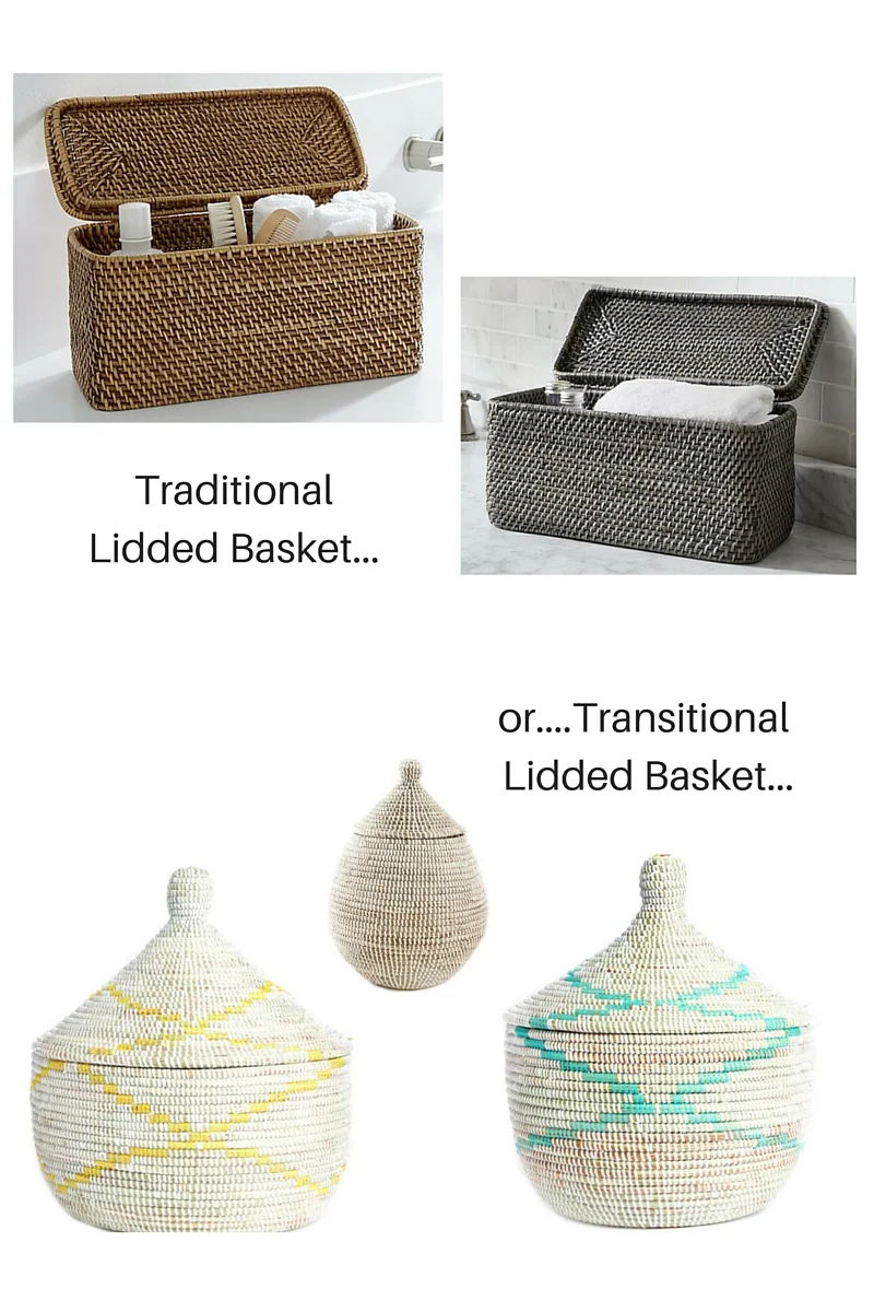 Traditional Baskets from Crate and Barrel . Transitional Baskets from Connected Goods .