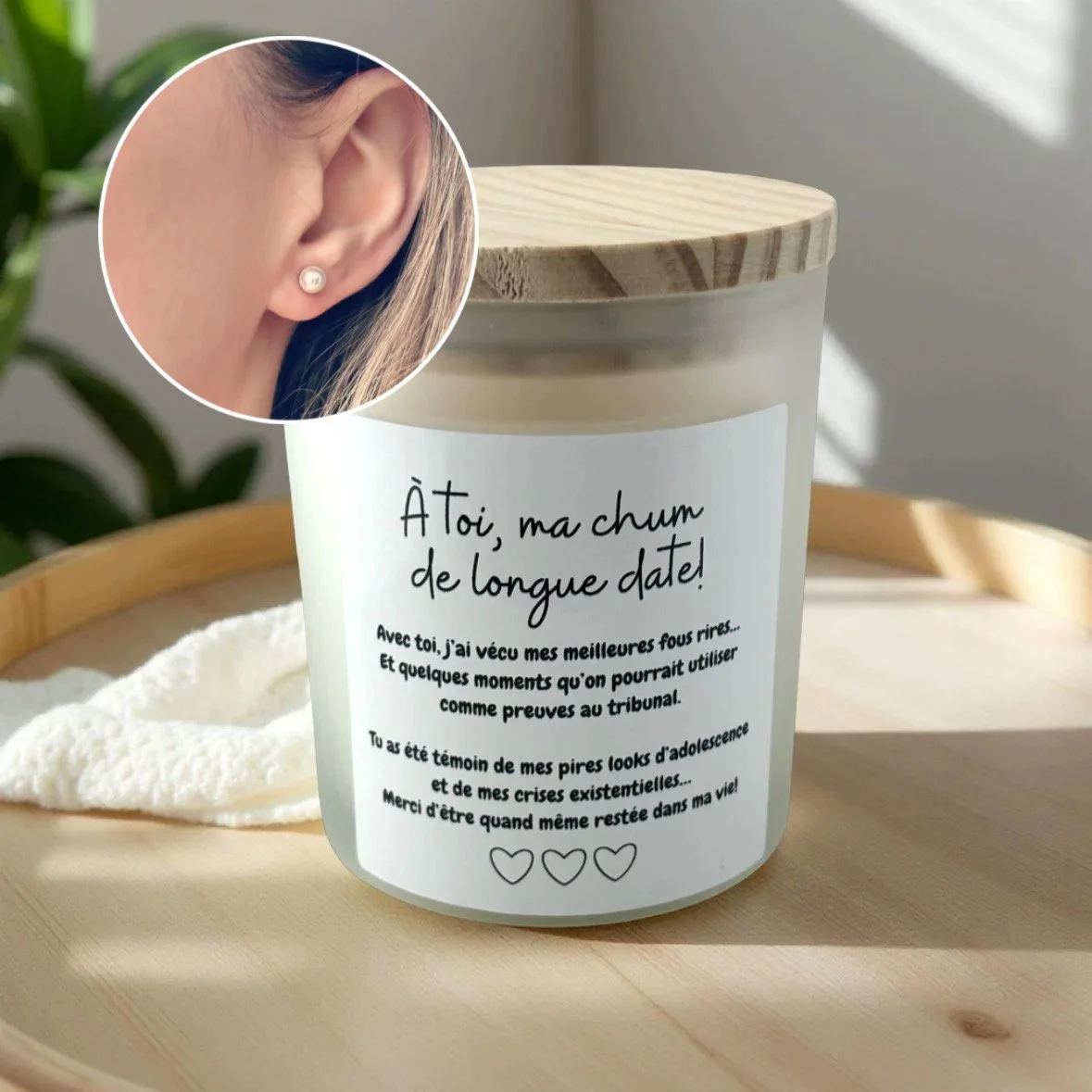 Chandelle "À toi ma chum de longue date"